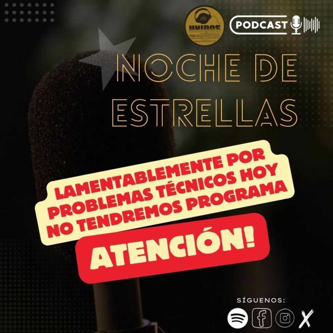 NOCHE DE ESTRELLAS – #008